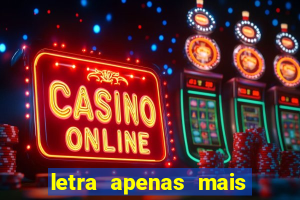 letra apenas mais uma de amor lulu santos